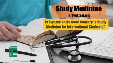 Is Switzerland a Good Country to Study Medicine for International Students?