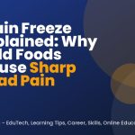 Brain Freeze Explained: Why Cold Foods Cause Sharp Head Pain