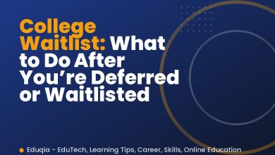 College Waitlist: What to Do After You’re Deferred or Waitlisted